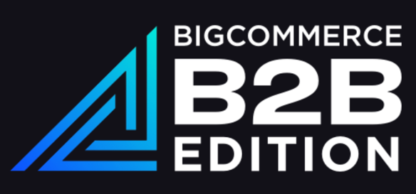 BigCommerce B2B Edition