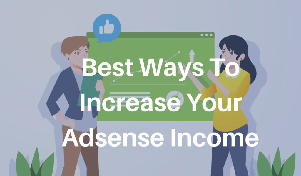 Increase Your Google Adsense Earning
